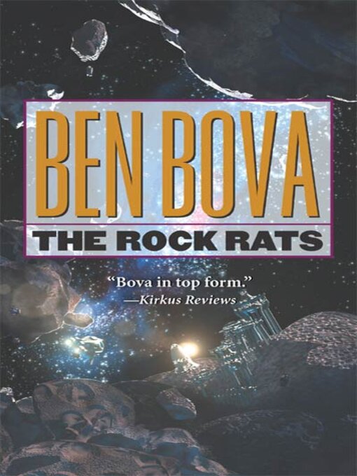 Title details for The Rock Rats by Ben Bova - Wait list